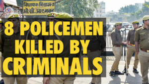 8 Police personnel gunned down in an encounter with criminals in UP’s Kanpur