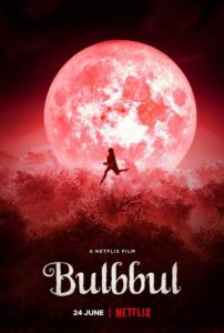 Bulbbul review: Child Marriage, Social Truths, Suspense