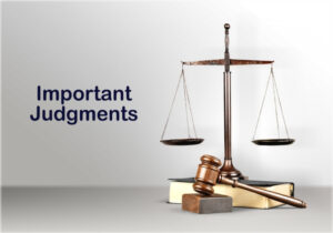 Landmark judgments by Supreme Court of India that changed the course of India (Part 2)