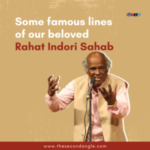 Rahat Indori: Tribute to the king of Indian Poetic Universe