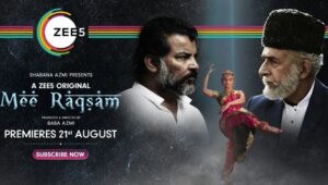 Mee Raqsam: An Ode That Dances Its Way To The Viewer’s Heart