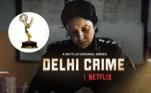 India Gets Its 1st International Emmy Best Drama Award For ‘Delhi Crime’
