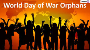 WORLD DAY OF WAR ORPHANS