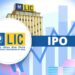 The 66-year-old firm, LIC, expected to go public on March 11