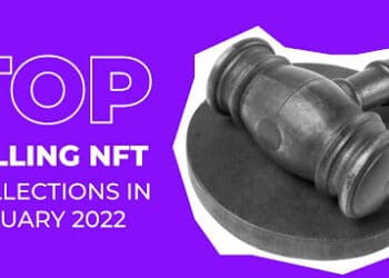 Top Selling NFT Collections in January 2022