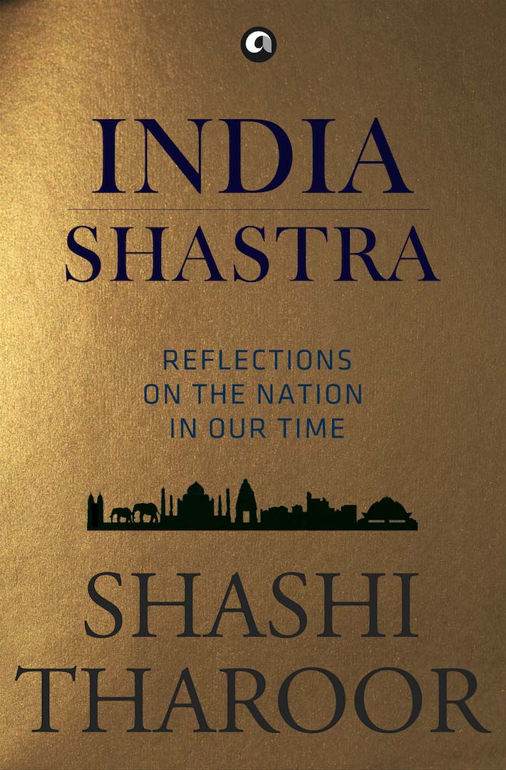 India Shastra: Reflections on the Nation in our Time