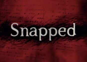 Authentic Crime Documentary To watch - Snapped