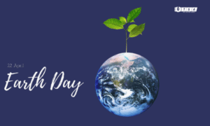 EARTH DAY 2022: HISTORY, SIGNIFICANCE, THEME, HOW WE CAN CONTRIBUTE TO SAVE OUR MOTHER EARTH