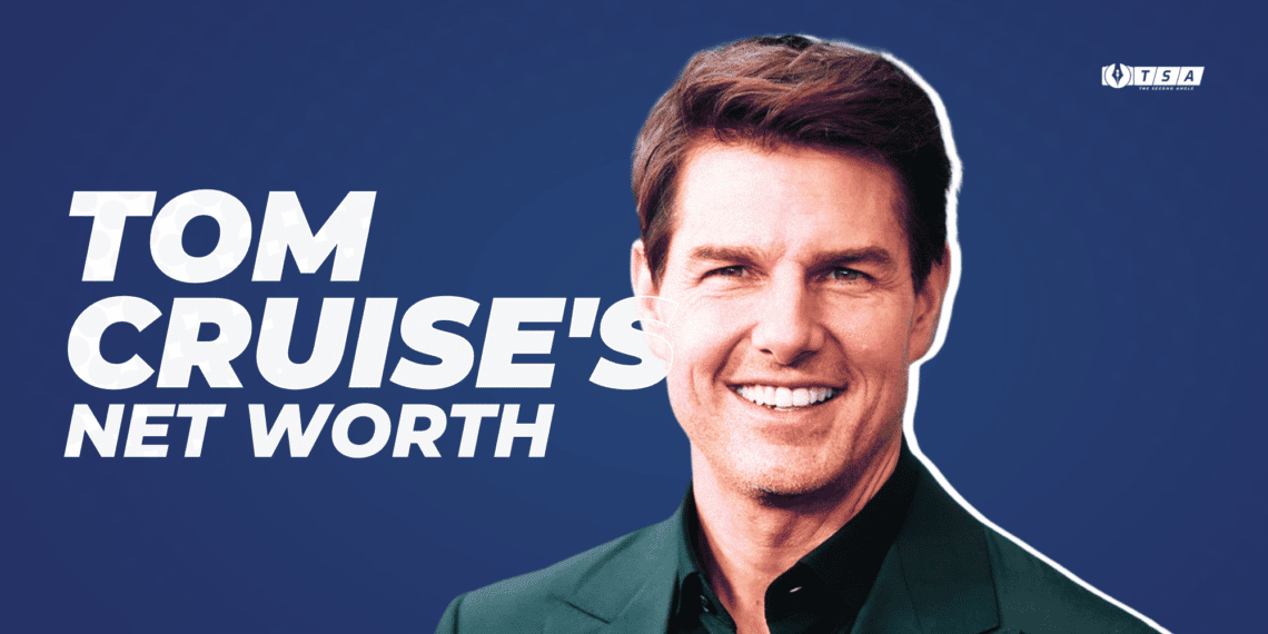 Tom Cruise Net Worth: Career | Lifestyle | 8 Unknown Facts | Famous Quotes