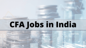 CFA Jobs in India | Salary | Career Scope