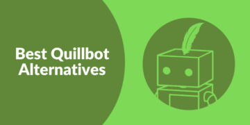 10 Best Quillbot Alternatives In 2022
