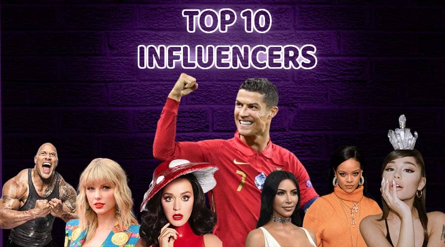 Top 10 Biggest Social Media Influencers In The World — The Second Angle