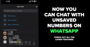 Exploring WhatsApp’s Latest Features For Android Users: Take A Look!