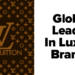 Louis Vuitton Retains Its Throne As The Global Leader In Luxury Brands