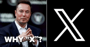 Elon Musk Unveils The Why Behind Twitter’s Rebranding To X