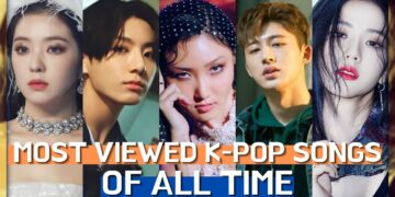 Most Viewed K-Pop Songs Of All Time