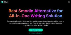 Smodin vs HIX.AI: Why Choose HIX.AI Over Smodin?
