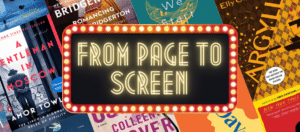 From Page To Screen: 10 Books That Became Blockbuster Hits