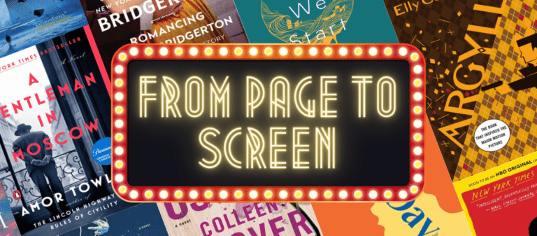 From Page To Screen: 10 Books That Became Blockbuster Hits