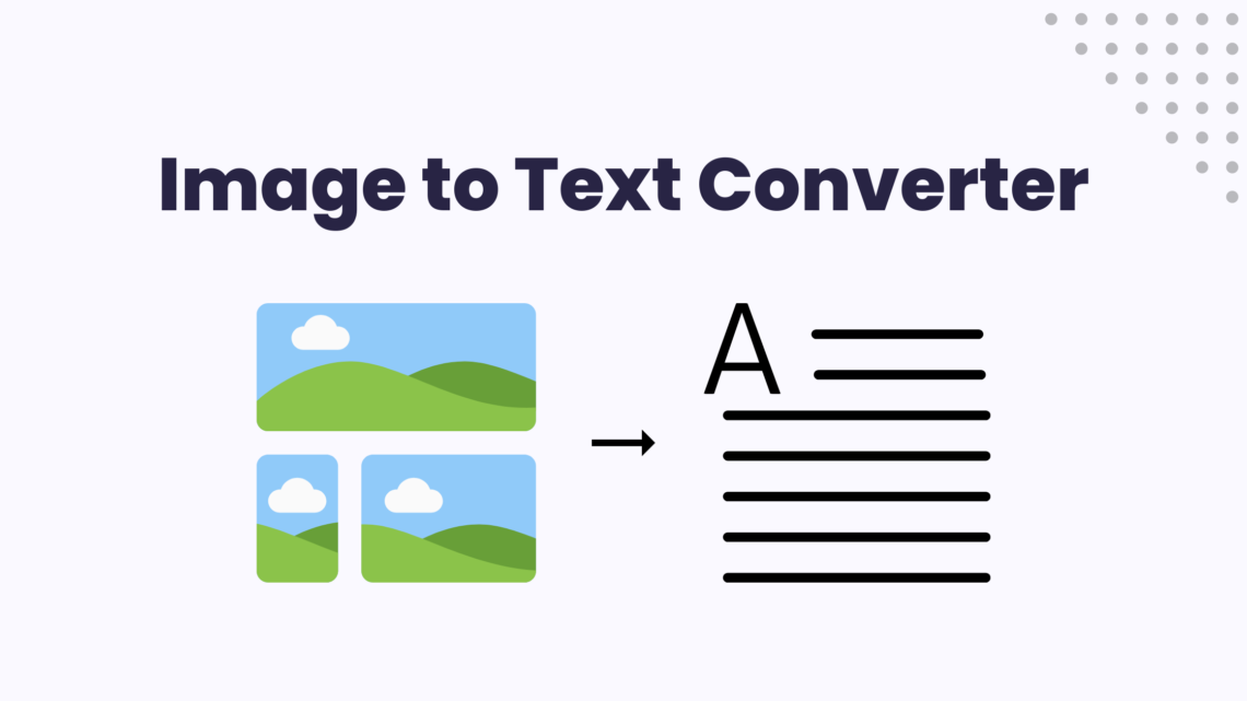 Image to Text Converter Online: Free OCR Tool