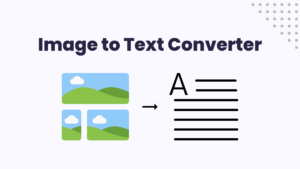 Image to Text Converter Online: Free OCR Tool